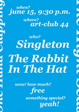 Singleton і The Rabbit In The Hat